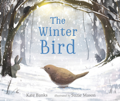 The Winter Bird 1536215686 Book Cover