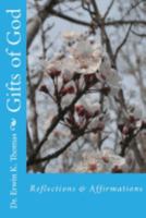 Gifts of God: Reflections & Affirmations 1535103558 Book Cover