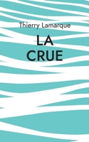 La crue (French Edition) 2322602124 Book Cover