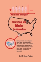 Growing Up Male In America 1425761909 Book Cover