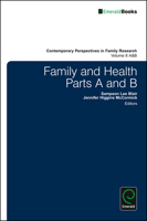 Family and Health (Contempory Perspectives in Family Research) 1784417629 Book Cover