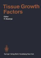 Tissue Growth Factors 3642679889 Book Cover
