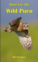 Hunt for the Wild Pue'o: Hunt for the Wild Book #3 1732968993 Book Cover