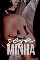 Seja Minha. (Portuguese Edition) B0GCJJQYMF Book Cover