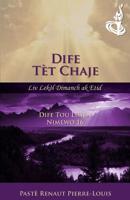 Dife T?t Chaje A : T?ch Nimewo 16 B07V6MHJ9Z Book Cover