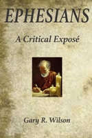Ephesians: A Critical Expose` B0C642FSJH Book Cover