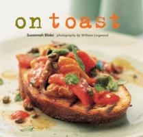 On Toast 1841729566 Book Cover