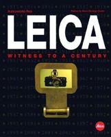 Leica: Witness to a Century 0393059219 Book Cover