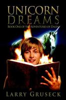 Unicorn Dreams: Book One of the Adventures of Dalin 0595405932 Book Cover