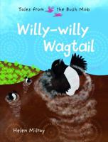 Willy-willy Wagtail 192277751X Book Cover