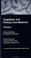 Outpatient and Primary Care Medicine, 2005 Edition 1929622228 Book Cover