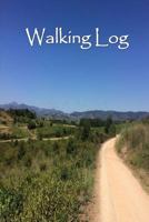 Walking Log: Nature 1500924563 Book Cover