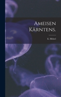 Ameisen Kärntens. 1014321611 Book Cover
