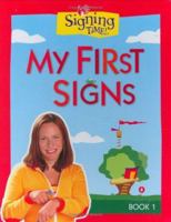 Signing Time: My First Signs Board Book (Signing Time! (Two Little Hands)) 1933543000 Book Cover