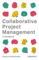 Collaborative Project Management 0995454205 Book Cover