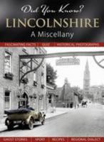 Lincolnshire: A Miscellany 1845895207 Book Cover