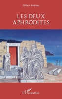 Les deux Aphrodites (French Edition) 2343083495 Book Cover
