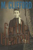 Fertile Crescent 1517316197 Book Cover