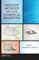 Meshless Methods and Their Numerical Properties 1138072311 Book Cover