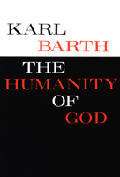 The Humanity of God 0804206120 Book Cover