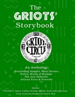 The Griots' Storybook: An Anthology of Black Storytelling B0BS8Q83B2 Book Cover