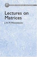 Lectures On Matrices 0486441679 Book Cover