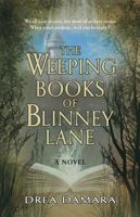 The Weeping Books Of Blinney Lane 194772729X Book Cover