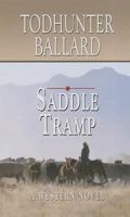 Saddle Tramp 1410453812 Book Cover