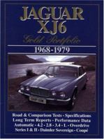 Jaguar Gold Portfolio: Jaguar XJ6 1968-79 1855202646 Book Cover