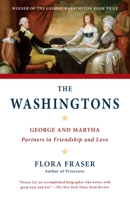 The Washingtons: George and Martha: Partners in Friendship and Love 0307272788 Book Cover