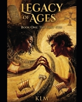 The First Vow: LEGACY OF AGES Book One B0GV7S54ST Book Cover