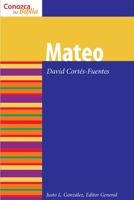 Mateo / Matthew (Conozca Su Biblia / Know Your Bible) 0806680741 Book Cover