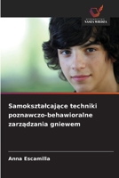 Samoksztalcające techniki poznawczo-behawioralne zarządzania gniewem 6209652182 Book Cover