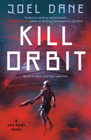 Kill Orbit (Cry Pilot) 1984802569 Book Cover