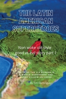 Latin American Heroic Universe 1087969875 Book Cover