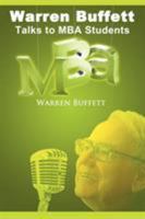 Warren Buffett Talks to MBA Students 1607962551 Book Cover