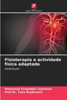 Fisioterapia e actividade física adaptada 6205657376 Book Cover