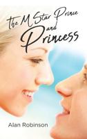 The M Star Prince and Princess 1642997099 Book Cover