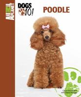 Poodle Animal Planet: Dogs 101 0793837367 Book Cover