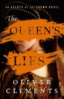 The Queen's Lies 1668054485 Book Cover