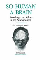 So Human a Brain 0817635408 Book Cover