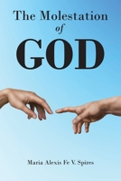 The Molestation of GOD B0DSJW18BK Book Cover