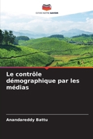 Le contrôle démographique par les médias (French Edition) 6209964680 Book Cover