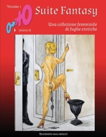 Suite Fantasy - Volume 1 1998899144 Book Cover
