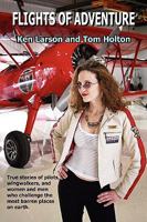 Flights Of Adventure 1935254170 Book Cover