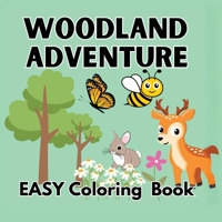 Woodland Escape Coloring Book: A Bold and Easy Coloring Book for Kids, Teens & Adults 9843563670 Book Cover