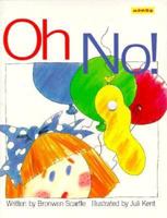 Oh No! 1879531585 Book Cover