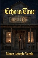 Echo in Time B0GX7151GK Book Cover