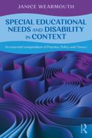 Special Educational Needs and Disability in Context: An essential compendium of Practice, Policy and Theory 1041031106 Book Cover