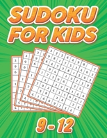 Sudoku for Kids 9-12: Easy to Hard Puzzles: Challenging Puzzles to Sharpen Your Brain, Volume 5 B08B388BWJ Book Cover